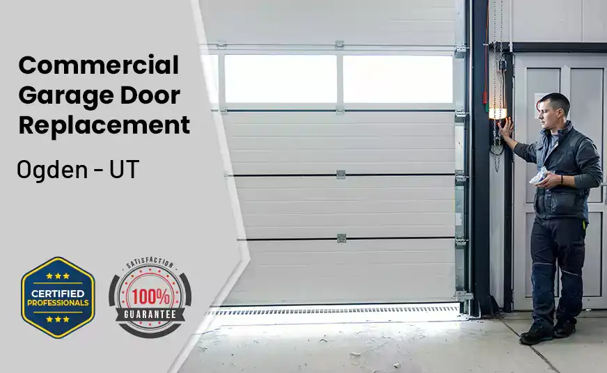 Commercial Garage Door Replacement Ogden - UT 