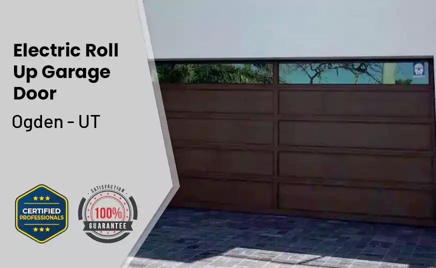 Electric Roll Up Garage Door Ogden - UT 