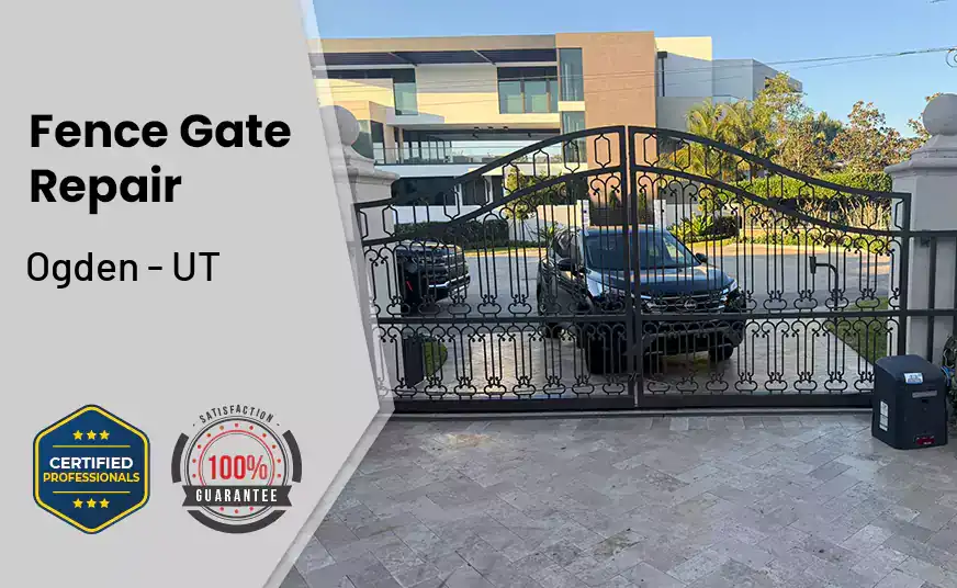 Fence Gate Repair Ogden - UT 