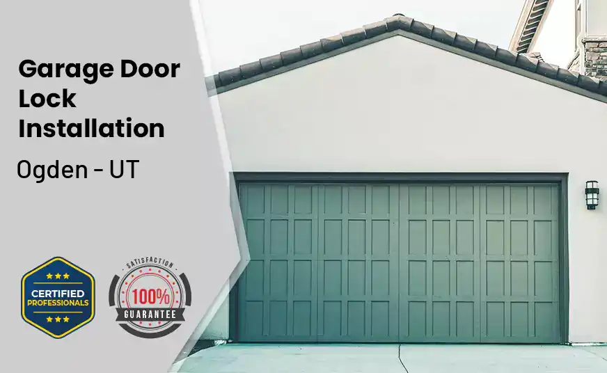 Garage Door Lock Installation Ogden - UT 
