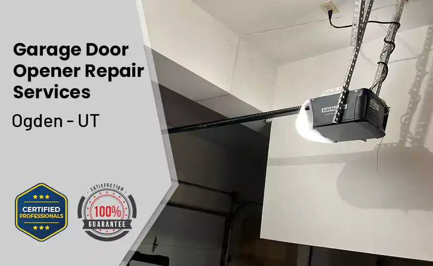 Garage Door Opener Repair Services Ogden - UT 