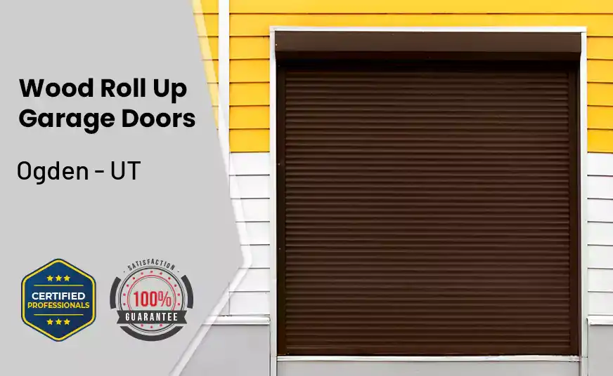 Wood Roll Up Garage Doors Ogden - UT 